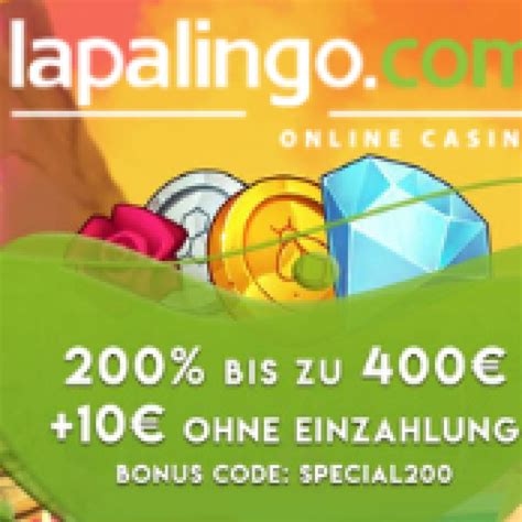 Lapalingo promo code freispiele Wenn du also im Lapalingo 100 Euro einzahlst, bekommst du 200 EUR Euro Bonus, welchen du 35 Mal umsetzen musst